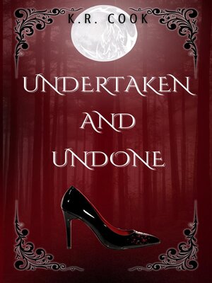 cover image of Undertaken and Undone